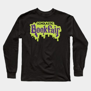 Goosebumps Scholastic Book Fair Long Sleeve T-Shirt